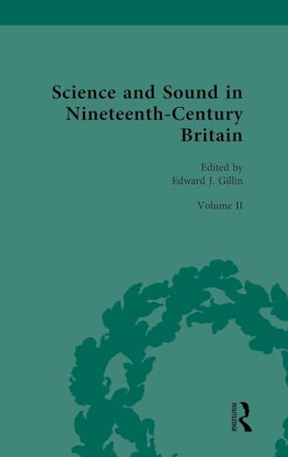 Stock image for Science and Sound in Nineteenth-Century Britain (Hardcover) for sale by Grand Eagle Retail