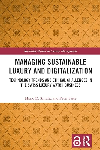 Stock image for Managing Sustainable Luxury and Digitalization for sale by Blackwell's