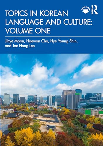 Stock image for Topics in Korean Language and Culture. Volume 1 for sale by Blackwell's