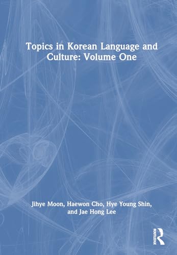 Stock image for Topics in Korean Language and Culture. Volume 1 for sale by Blackwell's