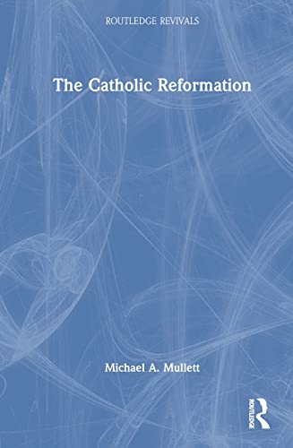 Stock image for The Catholic Reformation for sale by Blackwell's