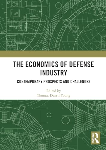 Beispielbild fr The Economics of Defense Industry zum Verkauf von Books Puddle
