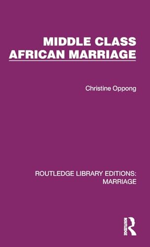 Stock image for Middle Class African Marriage for sale by Blackwell's