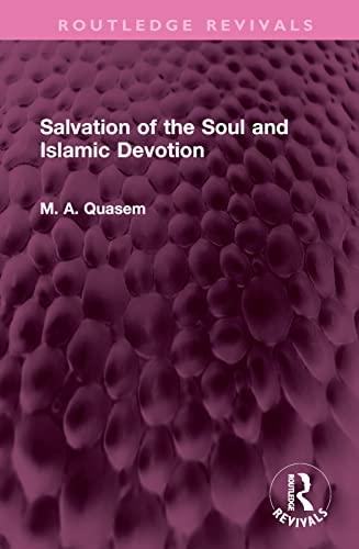 Beispielbild fr Salvation of the Soul and Islamic Devotion zum Verkauf von Blackwell's