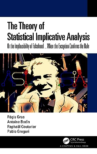 9781032515427: The Theory of Statistical Implicative Analysis