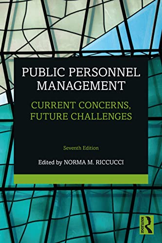 Imagen de archivo de Public Personnel Management: Current Concerns, Future Challenges a la venta por Books From California