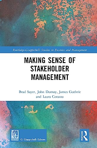 Stock image for Making Sense of Stakeholder Management (Routledge-Giappichelli Studies in Business and Management) for sale by Ria Christie Collections
