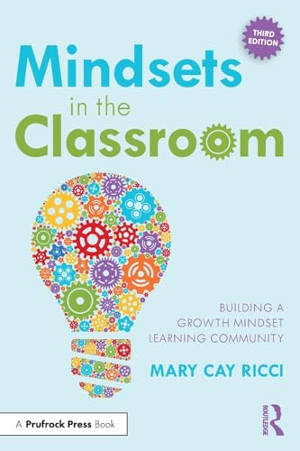 9781032524955: Mindsets in the Classroom: Building a Growth Mindset Learning Community