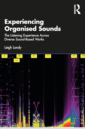 Imagen de archivo de Experiencing Organised Sounds a la venta por Blackwell's