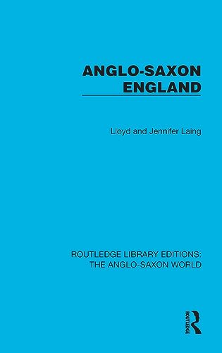 9781032534206: Anglo-Saxon England (Routledge Library Editions: The Anglo-Saxon World)