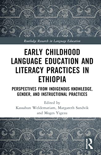 Beispielbild fr Early Childhood Language Education and Literacy Practices in Ethiopia zum Verkauf von Blackwell's