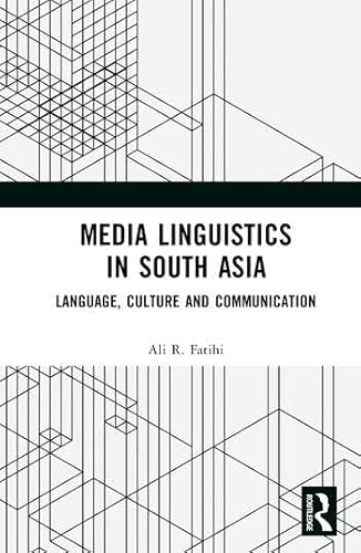 Stock image for Media Linguistics in South Asia: Language, Culture and Communication for sale by Kanic Books