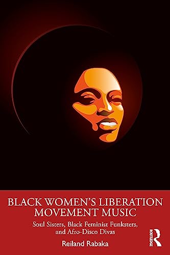 Imagen de archivo de Black Women's Liberation Movement Music a la venta por Blackwell's