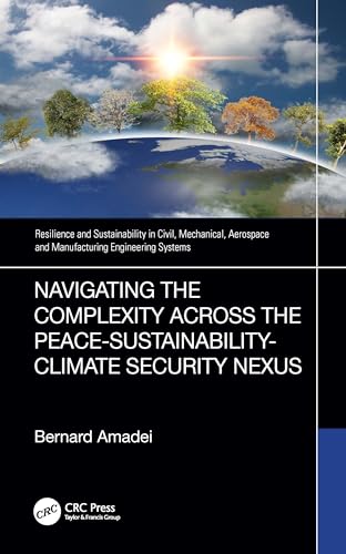 Stock image for Navigating the Complexity Across the Peace-sustainability-climate Security Nexus for sale by GreatBookPrices