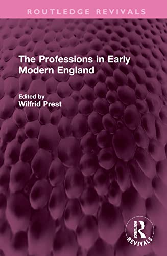 Beispielbild fr The Professions in Early Modern England zum Verkauf von Blackwell's