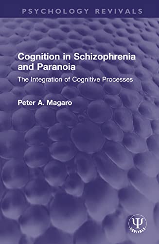 Beispielbild fr Cognition in Schizophrenia and Paranoia zum Verkauf von Blackwell's