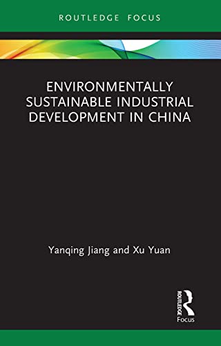 Stock image for Environmentally Sustainable Industrial Development in China for sale by Blackwell's