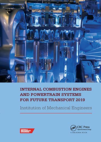 Beispielbild fr Internal Combustion Engines and Powertrain Systems for Future Transport 2019 zum Verkauf von Blackwell's