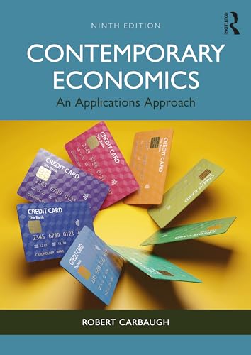 Beispielbild fr Contemporary Economics : An Applications Approach zum Verkauf von GreatBookPrices