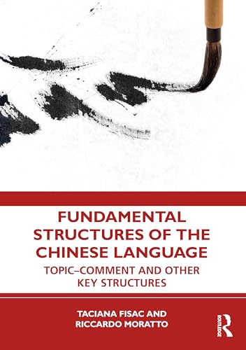 Beispielbild fr Fundamental Structures of the Chinese Language zum Verkauf von Blackwell's