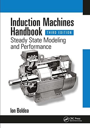 Stock image for Induction Machines Handbook. Steady State Modeling and Performance for sale by Blackwell's