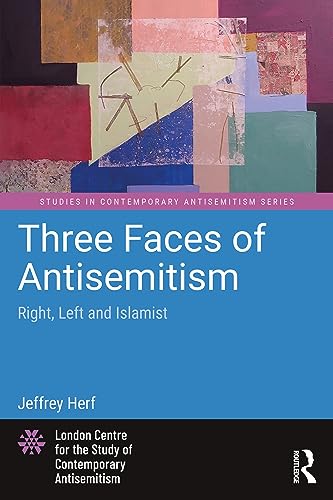 Stock image for Three Faces of Antisemitism (Studies in Contemporary Antisemitism) for sale by HPB-Red