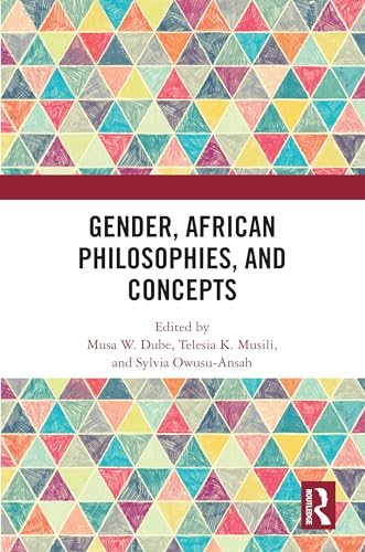 Imagen de archivo de Gender, African Philosophies, and Concepts a la venta por Blackwell's