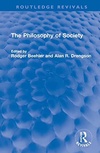 Stock image for The Philosophy of Society for sale by Blackwell's