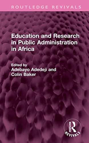 9781032587615: Education and Research in Public Administration in Africa (Routledge Revivals)