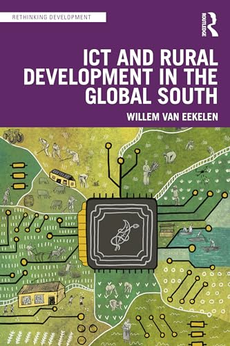 Stock image for ICT and Rural Development in the Global South for sale by Blackwell's