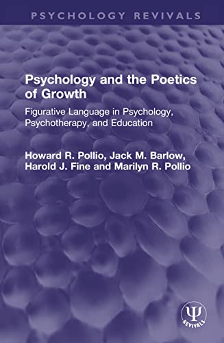 Stock image for Psychology and the Poetics of Growth for sale by Blackwell's