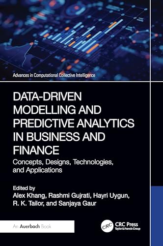 Stock image for Data-Driven Modelling and Predictive Analytics in Business and Finance (Advances in Computational Collective Intelligence) for sale by Ria Christie Collections