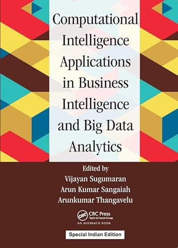 Immagine dell'editore per Computational Intelligence Applications in Business Intelligence and Big Data Analytics venduto da Biblios