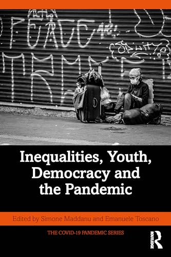 Beispielbild fr Inequalities, Youth, Democracy, and the Pandemic zum Verkauf von Blackwell's