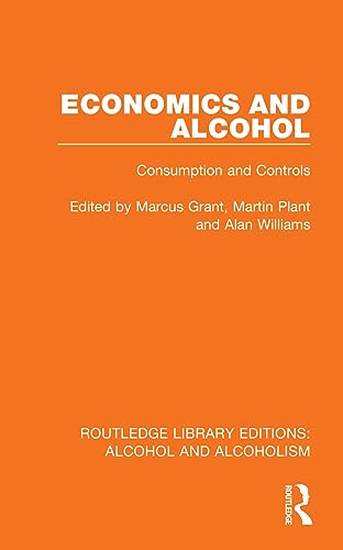 Beispielbild fr Economics and Alcohol zum Verkauf von Blackwell's