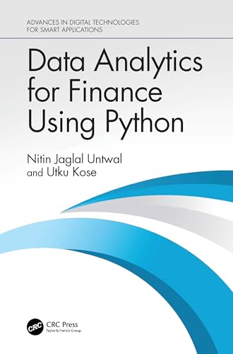 9781032618234: Data Analytics for Finance Using Python (Advances in Digital Technologies for Smart Applications)