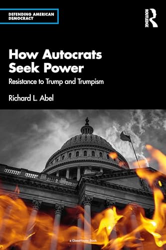 9781032625843: How Autocrats Seek Power (Defending American Democracy)