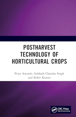 9781032627625: Postharvest Technology of Horticultural Crops