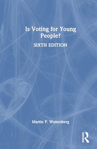 Stock image for Is Voting for Young People? for sale by Blackwell's