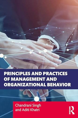 Stock image for Principles and Practices of Management and Organizational Behaviour for sale by Blackwell's