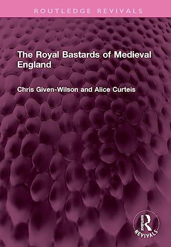 Beispielbild fr Royal Bastards of Medieval England zum Verkauf von GreatBookPrices