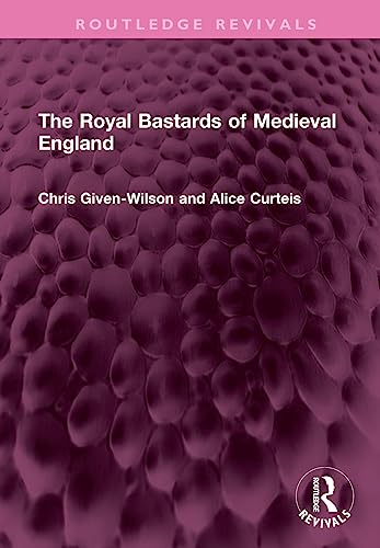 Imagen de archivo de Royal Bastards of Medieval England a la venta por GreatBookPrices