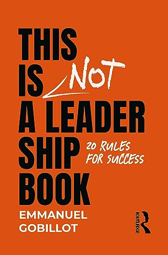 Beispielbild fr This Is Not a Leadership Book zum Verkauf von Blackwell's