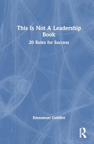 Beispielbild fr This Is Not a Leadership Book zum Verkauf von Blackwell's
