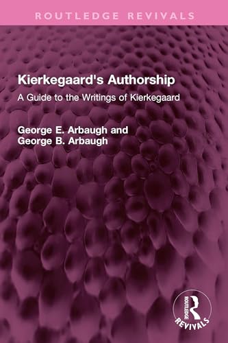 Imagen de archivo de Kierkegaard's Authorship a la venta por Blackwell's