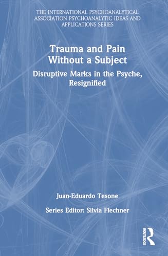 Beispielbild fr Trauma and Pain Without a Subject zum Verkauf von Blackwell's