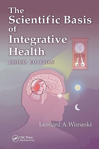 Stock image for The Scientific Basis of Integrative Health for sale by Books Unplugged