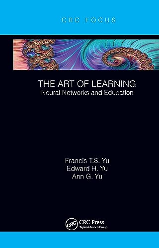 Beispielbild fr Art of Learning : Neural Networks and Education zum Verkauf von GreatBookPrices