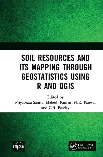 Stock image for Soil Resources and Its Mapping Through Geostatistics Using R and QGIS for sale by THE SAINT BOOKSTORE