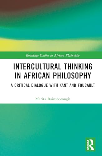 Beispielbild fr Intercultural Thinking in African Philosophy zum Verkauf von Blackwell's